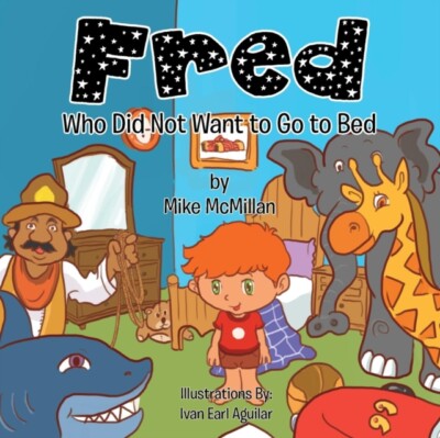 McMillan - Fred, der nicht ins Bett gehen wollte - Neues Taschenbuch oder weich - J555z