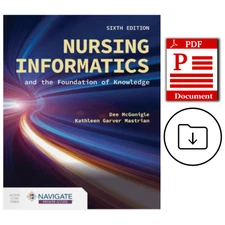Nursing Informatics and the Foundation of Knowledge 6th Edition