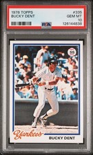1978 TOPPS #335 BUCKY DENT PSA 10
