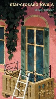 Star-crossed lovers von Ollivier, Mikaël | Buch | Zustand gut