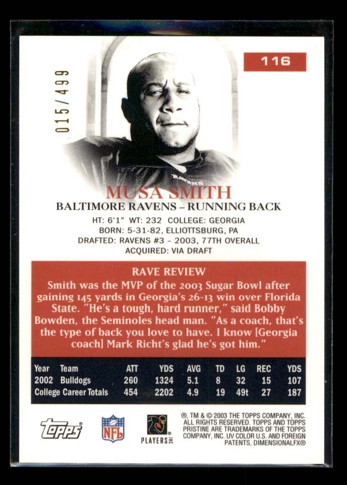 2003 Topps Pristine #116 Musa Smith 15/499 - Image 2 of 2