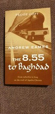 The 8.55 to Baghdad Andrew Eames - UK Proof - Mint - Rare