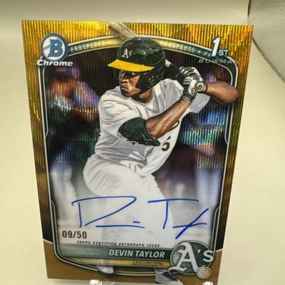 Devin Taylor 2025 1st Bowman Chrome Auto Gold /50 Athletics 