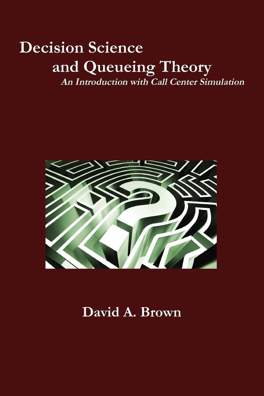 Thumbnail - Decision Science And Queueing Theory David A. Brown Taschenbuch