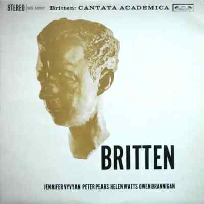 Britten Cantata Academica NEAR MINT loiseau-lyre Vinyl LP