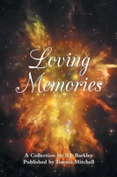 B. J. Barkley | Loving Memories | Taschenbuch | Englisch (2019) | Xlibris Us