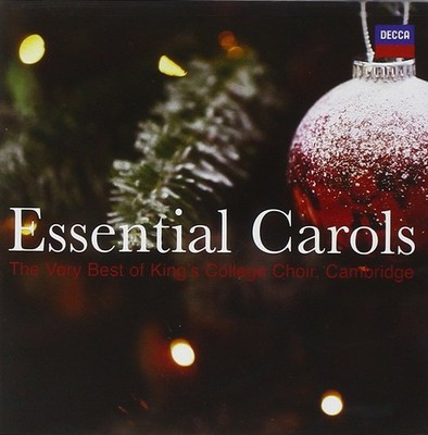 Essential Carols: The Very Best of King's College Choir, Cambridge 