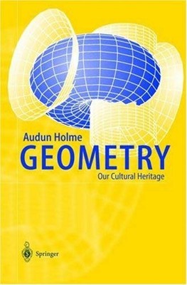 Geometry : Our Cultural Heritage Hardcover Audun Holme