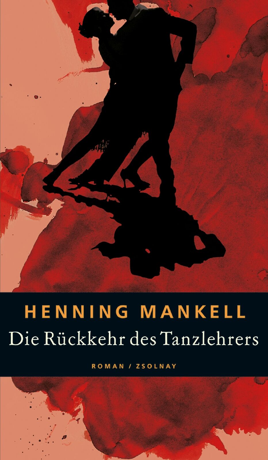Thumbnail - Henning Mankell; Wolfgang Butt / Die Rückkehr Des Tanzlehrers
