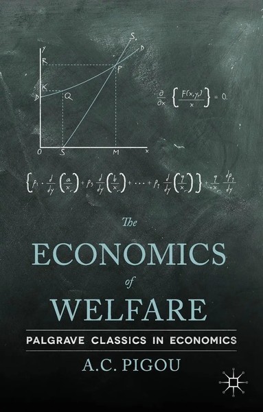 A. Pigou | The Economics Of Welfare | Taschenbuch | Englisch (2013) | Xx-image