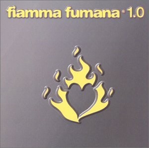 Fiamma Fumana - 1.0 CD ** Free Shipping**