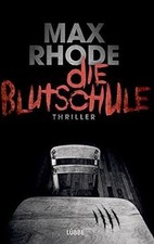Die Blutschule: Sebastian Fitzek schreibt als...