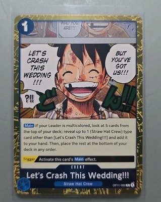 Let's Crash This Wedding!!! OP11-060 R Event ONE PIECE A Fist of Divine Speed