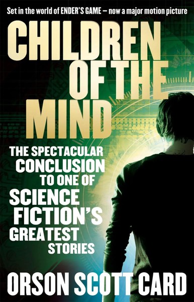 Children Of The Mind | Book 4 Of The Ender Saga | Orson Scott Card | Englisch-image