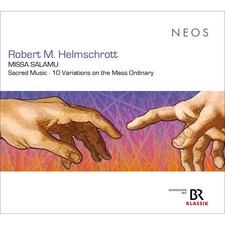 NEOS12410-11 Robert M. Helmschrott Missa Salamu - Sacred Music - 10 Variations