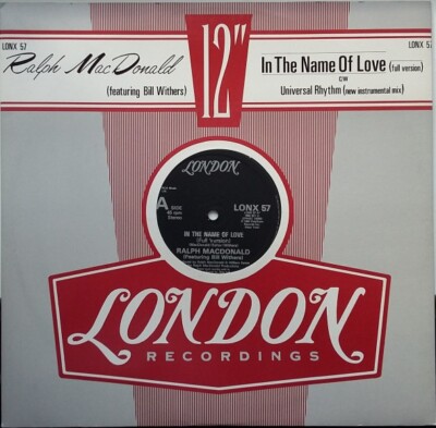 Ralph MacDonald Featuring Bill Withers - In The Name Of Love (Full Version) (...