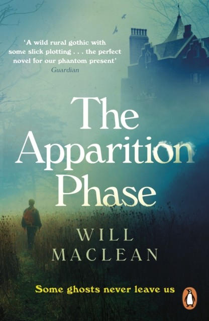 The Apparition Phase: Shortlisted for the 2021 by Will Maclean PAPERBACK - Image 3