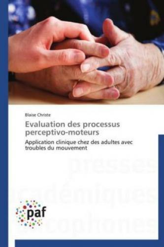 Thumbnail - Evaluation Des Processus Perceptivo-moteurs Application Clinique Chez