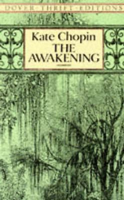 The Awakening; Dover Thrift Editions: Classi- paperback, 0486277860, Kate Chopin