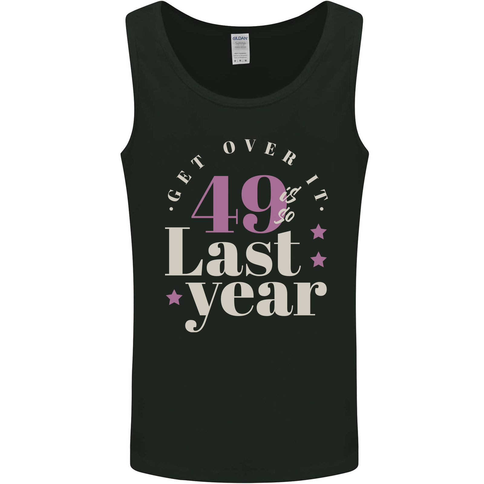 Funny 50th Birthday 49 is So Last Year Mens Vest Tank Top