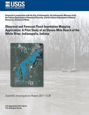 Observed and Forecast Flood-Inundation Mapping Application: A Pilot Study of an 