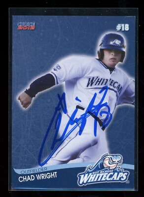 2012 West Michigan White Caps CHAD WRIGHT Signed Card autograph auto TIGERS