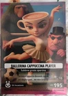 SKIFIDOL ITALIAN BRAINROT BALLERINA CAPPUCCINA PLAYER CARD PROMO LIMITED EDITION