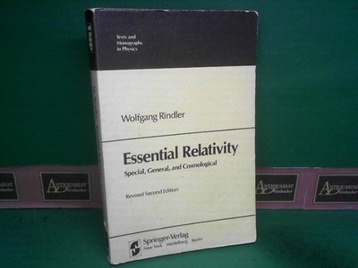 Essential Relativity. Special, General, and Cosmological. (= Texts and Monograph