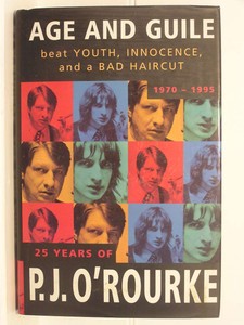 Age And Guile Beat Youth Innocence And A Bad Haircut P J O