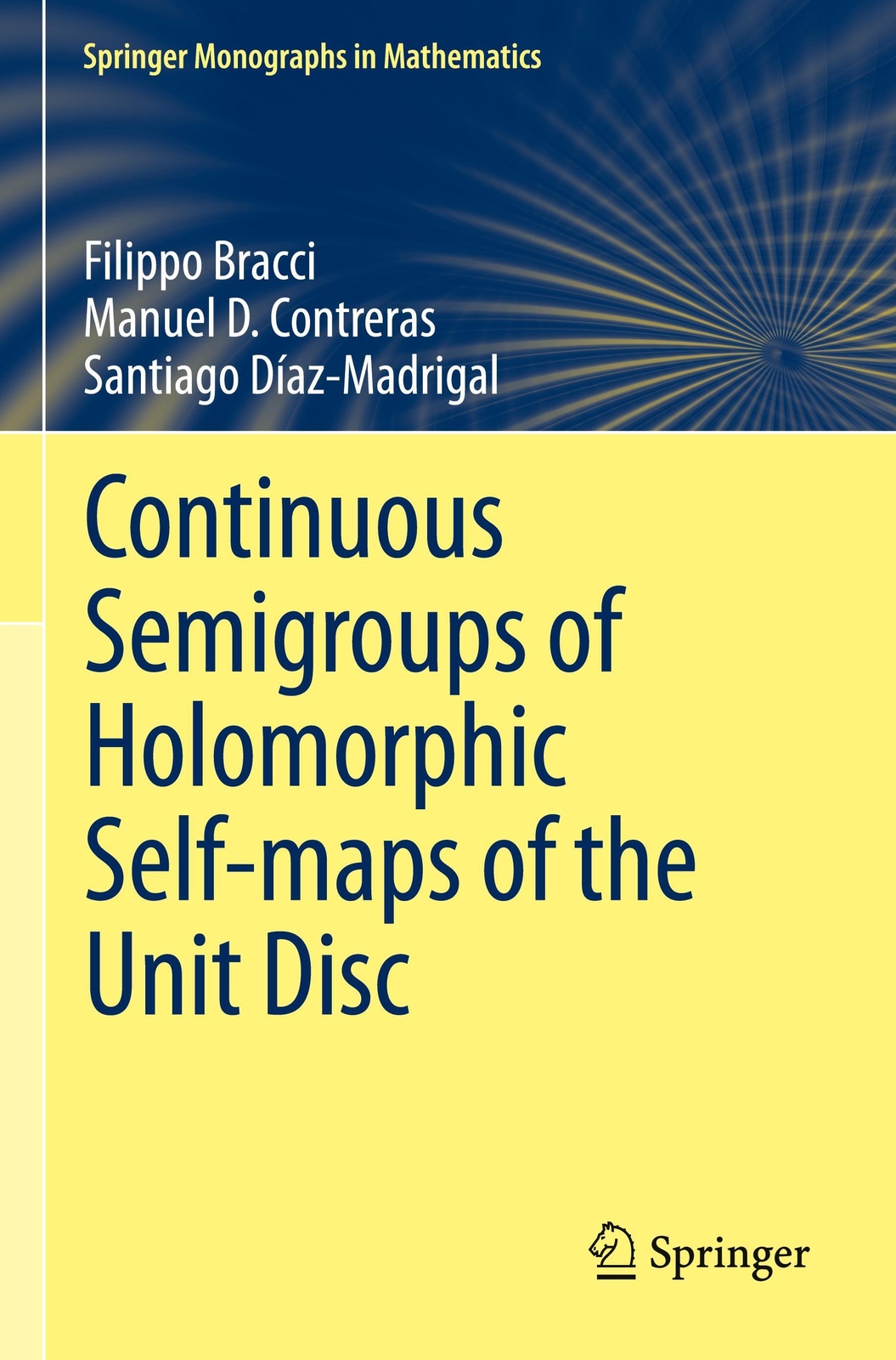 Thumbnail - Filippo Bracci (u. A.) | Continuous Semigroups Of Holomorphic