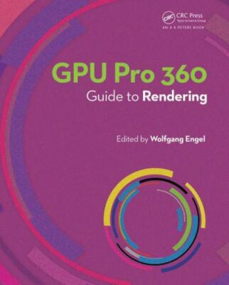 GPU Pro 360 Guide to Rendering, Engel, Wolfgang, Good Book