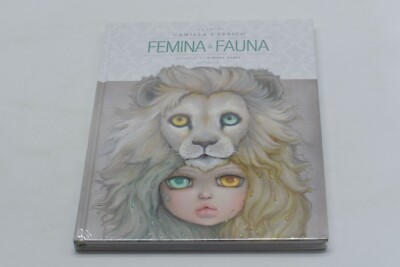 Femina and Fauna: The Art of Camilla d'Errico (Second Edition) SEALED
