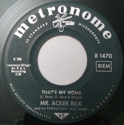Mr. Acker Bilk And His Paramount Jazz Band* - That's My Home / My Bu Vinyl 48879
