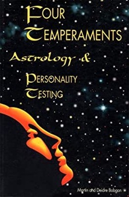 Four Temperaments, Astrology and Personality Testing Paperback