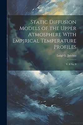 Static Diffusion Models of the Upper Atmosphere with Em -  NEW Luigi G. Jacchi 2