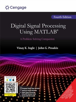 Digital Signal Processing Using Matlab : A Problem Solving Companion, 4Th Ed...