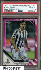 2021-22 Topps Chrome UCL Soccer Pink Refractor Kaio Jorge RC Rookie /175 PSA 10