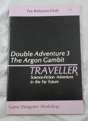 Traveller RPG Double Adventure 3: Death Station/The Argon Gambit GDW321
