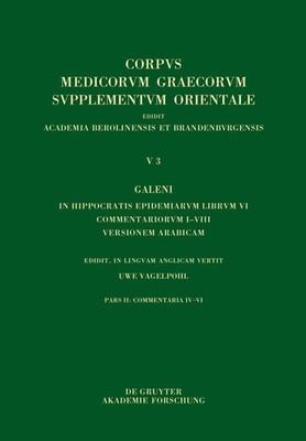 Galeni In Hippocratis Epidemiarum librum VI commentariorum I-VIII versio Arab...