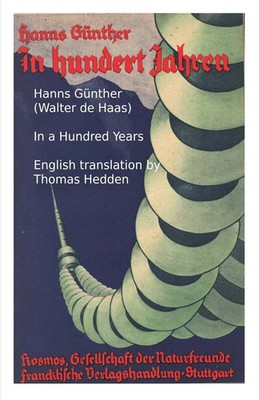 In a Hundred Years Alternative Energy Sources in the Post-carbon World Günther