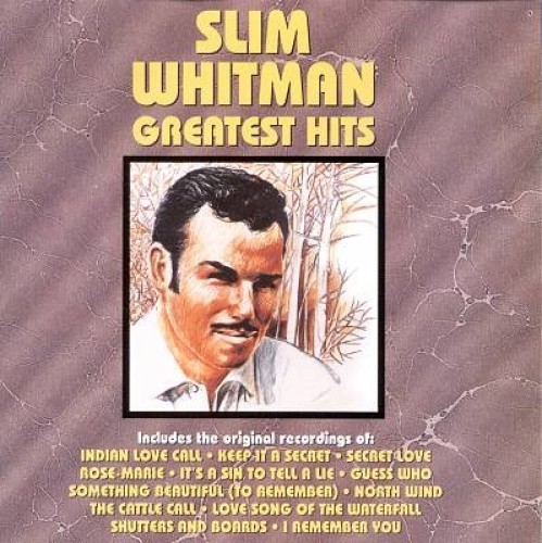 Greatest Hits by Slim Whitman [Audio CD]