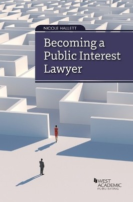 Nicole Hallett Becoming a Public Interest Lawyer (Taschenbuch) Career Guides