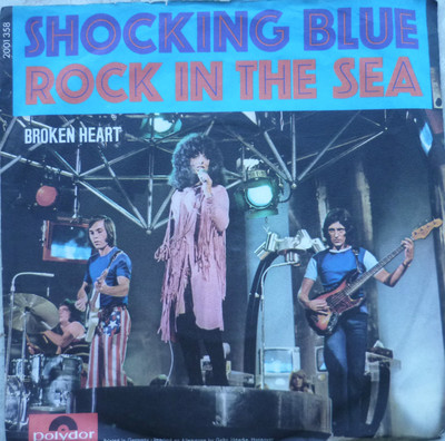 7'' 1972 KULT ! SHOCKING BLUE : Rock In The Sea  / VG+ 