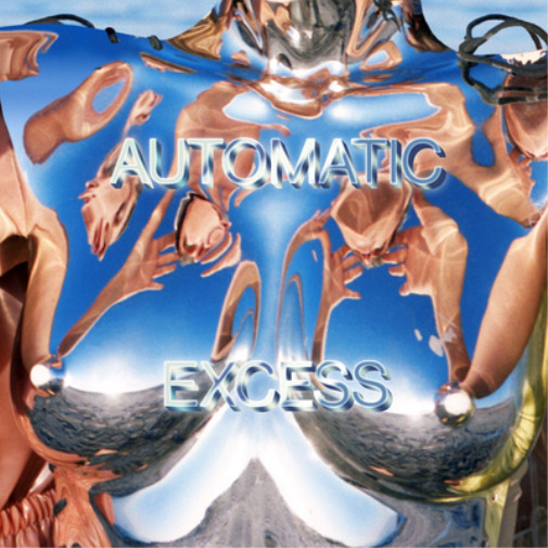 Automatic Excess (Vinyl) 12" Album Coloured Vinyl (Limited Edition) (UK IMPORT)