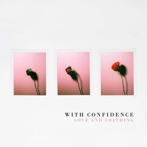 WITH CONFIDENCE - LOVE AND LOATHING CD NEU - Bild 1 von 1