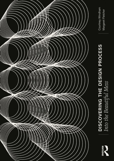 Discovering the Design Process by Courtney Windham (Paperback Book)