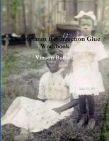 Vinson Ballard | The Melanin Resurrection Glue Workbook | Taschenbuch | Englisch