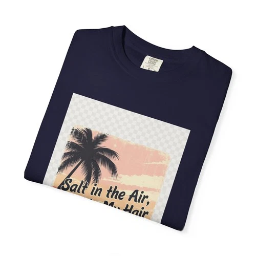 Salt in the Air Sand in My Hair Beach T-Shirt image 3