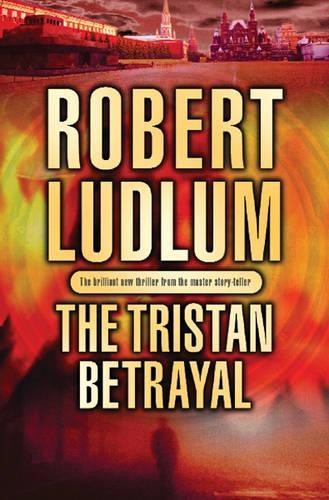 The Tristan Betrayal by Ludlum, Robert Paperback / softback Book The Fast FreeFREE US DELIVERY | ISBN: 0752857487 | Quality Books