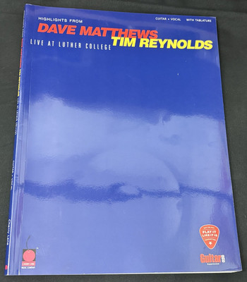 Highlights From Dave Matthews Tim Reynolds: Live at Luther College 1999 Songbook